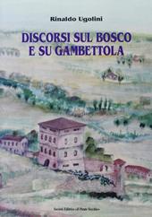 Discorsi sul bosco e su Gambettola