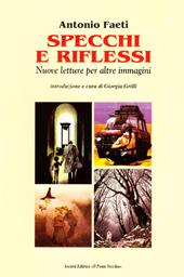 Specchi e riflessi. Nuove letture per altre immagini