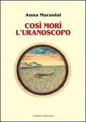 Così morì l'uranoscopo