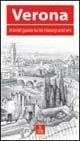 Verona. A brief guide to its history and art - Penelope Brownell, Francesco Curcio - Libro Cierre Edizioni 2008, Guide storico-artistiche | Libraccio.it