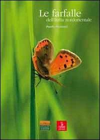 Le farfalle dell'Italia nordorientale. Guida al riconoscimento - Paolo Paolucci - Libro Cierre edizioni 2010, Naturalibri | Libraccio.it
