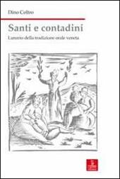 Santi e contadini. Lunario della tradizione orale veneta