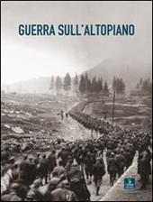 Guerra sull'altopiano