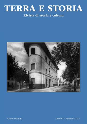 Terra e storia. Vol. 11-12  - Libro Cierre Edizioni 2018 | Libraccio.it