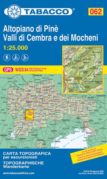 Altopiano di Pinè. Valli di Cembra e dei Mocheni. Carta topografica 1:25.000  - Libro Tabacco 2016, Carte topografiche per escursionisti | Libraccio.it