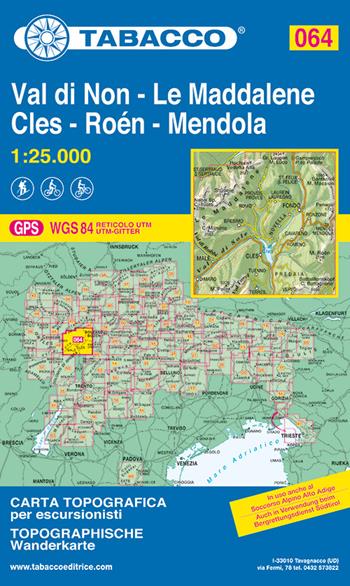 Val di Non - Le Maddalene - Cles - Roén - Mendola 1:25.000  - Libro Tabacco 2016, Carte topografiche per escursionisti | Libraccio.it
