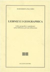 Leibniz e i geographica. Libri geografici e apodemici nella biblioteca privata leibniziana - Margherita Palumbo - Libro Bulzoni 1996, Il bibliotecario. Nuova serie | Libraccio.it