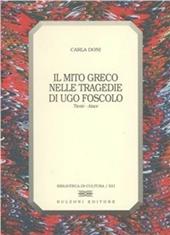 Il mito greco nelle tragedie di Ugo Foscolo (Tieste-Aiace)