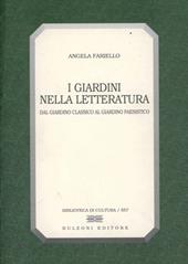 Il giardino nella letteratura. Dal giardino classico al giardino paesistico