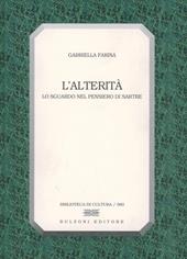 L' alterità. Lo sguardo nel pensiero di Sartre