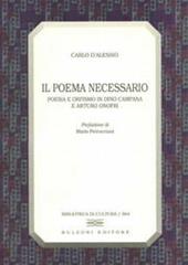 Il poema necessario. Poesia e orfismo in Dino Campana e Arturo Onofri