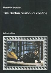 Tim Burton. Visioni di confine