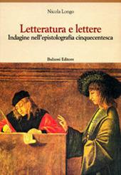 Letteratura e lettere. Indagine nell'epistolografia cinquecentesca