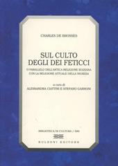 Sul culto degli dei feticci o parallelo dell'antica religione egiziana con la religione attule della Nigrizia