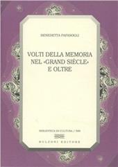 Volti della memoria nel «grand siècle» e oltre