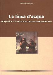 La linea d'acqua. Moby-Dick e le retoriche del narciso americano