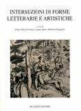 Intersezioni di forme letterarie e artistiche  - Libro Bulzoni 2002, Univ. Cagliari | Libraccio.it