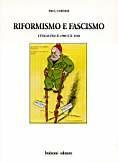 Riformismo e fascismo. L'Italia fra il 1900 e il 1940 - Paul R. Corner - Libro Bulzoni 2002, Storia e documenti | Libraccio.it