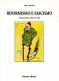 Riformismo e fascismo. L'Italia fra il 1900 e il 1940