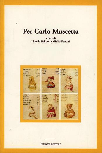 Per Carlo Muscetta  - Libro Bulzoni 2002, Miscellanee | Libraccio.it