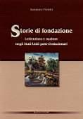 Storie di fondazione. Letteratura e nazione negli Stati Uniti post-rivoluzionari