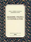 Religione, politica e cultura a Cuba