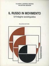 Il russo in movimento. Un'indagine sociolinguistica