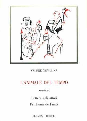 L' animale del tempo - Valère Novarina - Libro Bulzoni 2003, Biblioteca teatrale | Libraccio.it
