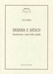 Derrida e Artaud. Decostruzione e teatro della crudeltà