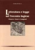 Letteratura e legge nel Trecento inglese. Chaucer, Gower e Langland - Emilia Di Rocco - Libro Bulzoni 2003, Dip. di anglistica. Studi e ricerche | Libraccio.it