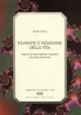 Filosofie e pedagogie della vita. Aspetto del rinnovamento educativo nel primo Novecento - Furio Pesci - Libro Bulzoni 2003, Biblioteca di cultura | Libraccio.it