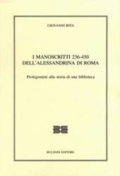 I manoscritti 236-450 dell'Alessandrina di Roma. Prolegomeni alla storia di una biblioteca