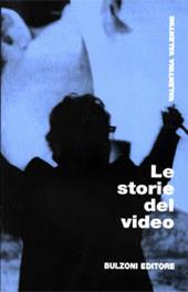 Le storie del video