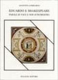 Eduardo e Shakespeare. Parole di voce e non d'inchiostro - Agostino Lombardo - Libro Bulzoni 2004, Piccola biblioteca shakespeariana | Libraccio.it