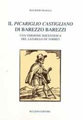 Il «Picariglio Castigliano» di Barezzo Barezzi. Una versione seicentesca del «Lazarillo de Tormes»