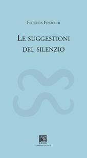 Le suggestioni del silenzio