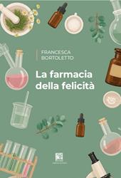 La farmacia della felicità