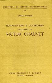 Romanticismo e classicismo nell'opera di Victor Chauvet