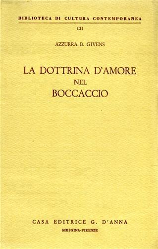 La dottrina d'amore nel Boccaccio - Azzurra B. Givens - Libro D'Anna, Biblioteca di cultura contemporanea | Libraccio.it