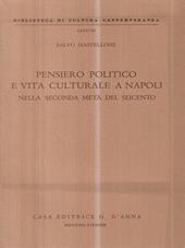Pensiero politico e vita culturale a Napoli nella seconda metà del Seicento