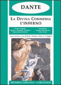 La Divina Commedia. Inferno - Dante Alighieri - Libro Ciranna Editrice 2001, Sintesi | Libraccio.it