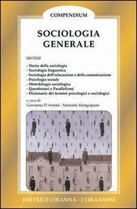 Sociologia generale - Giovanna D'Antoni, Manuela Mangiapane - Libro Ciranna Editrice 2000, Storia | Libraccio.it