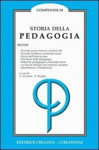 Storia della pedagogia. - Corrado Ciranna - Libro Ciranna Editrice 2007, Storia | Libraccio.it