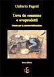 Uova da consumo e ovoprodotti. Norme per la commercializzazione - Umberto Fagotti - Libro Di Renzo Editore 2003, Sanità e normative | Libraccio.it