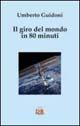 Il giro del mondo in 80 minuti