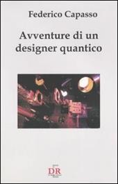 Avventure di un designer quantico