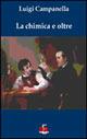 La chimica e oltre - Luigi Campanella - Libro Di Renzo Editore 2006, I dialoghi | Libraccio.it
