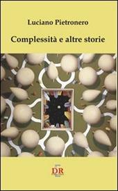 Complessità e altre storie