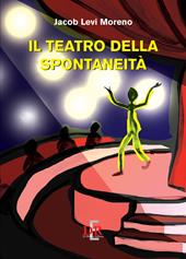 Il teatro della spontaneità