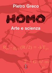 Homo. Arte e scienza